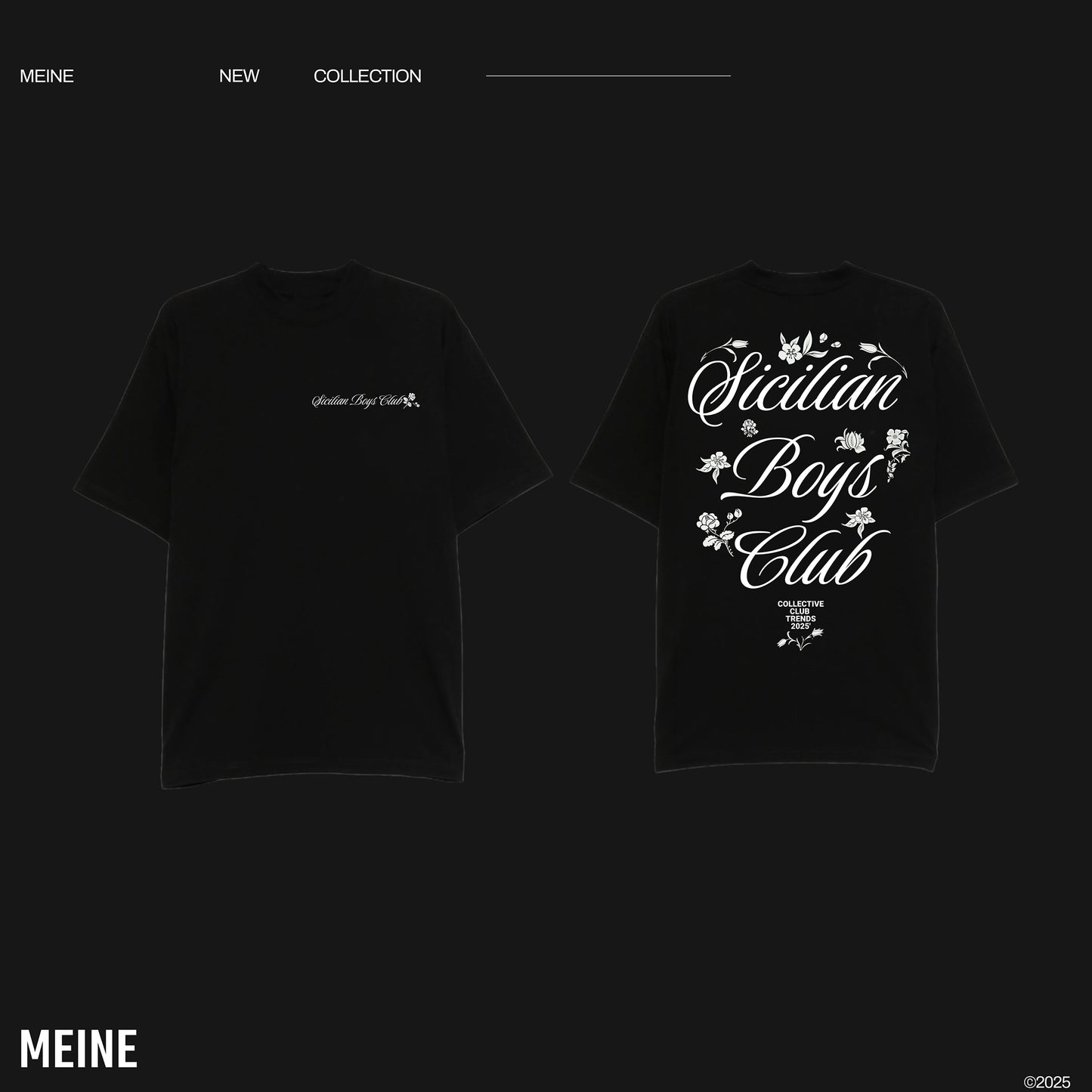 MEINE NEW SEASON // SICILIAN BOYS CLUB
